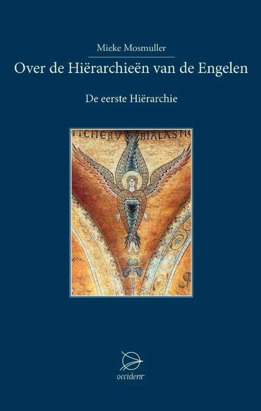 Over de Hierarchieën van de Engelen – Mieke Mosmuller – boek cover