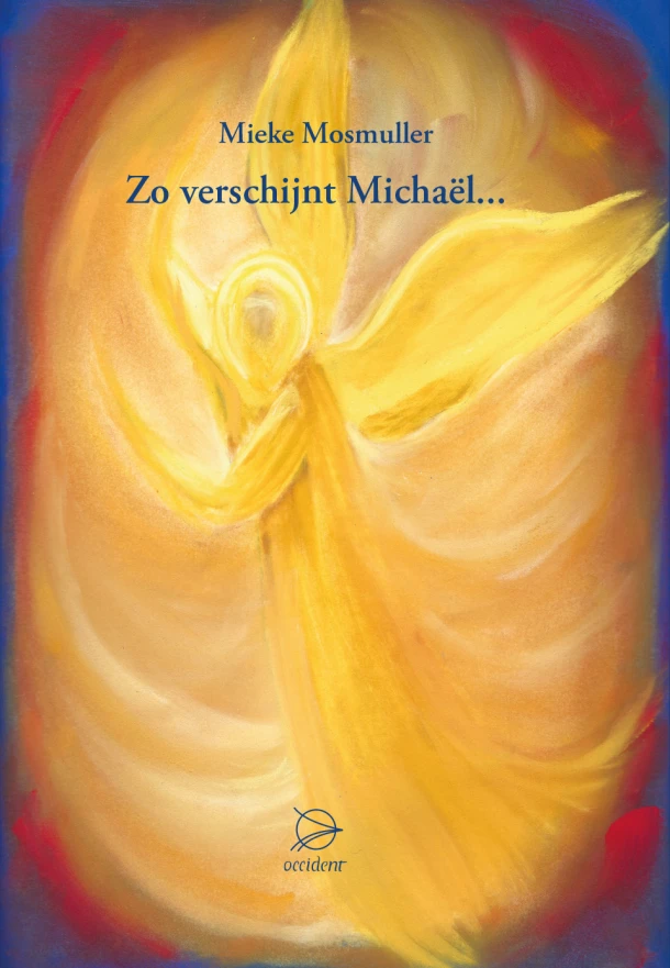 Zo verschijnt Michaël... – Mieke Mosmuller – boek cover