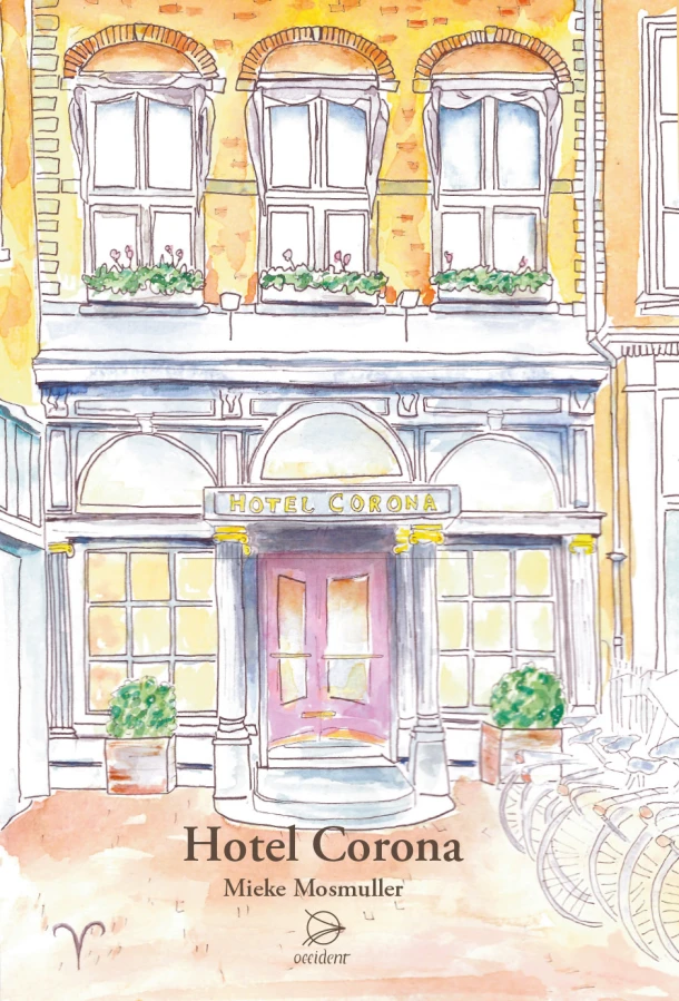 Hotel Corona – Mieke Mosmuller – boek cover