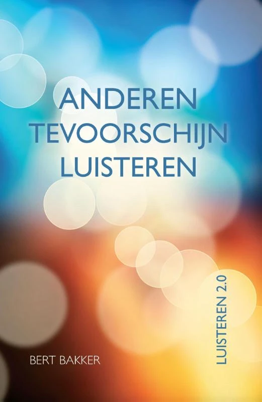 Luisteren 2.0 – Bert Bakker – boek cover