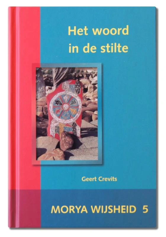 Het woord in de stilte – Morya – boek cover
