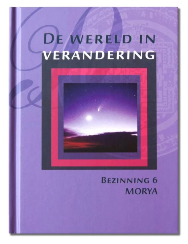 De wereld in verandering – Morya – boek cover