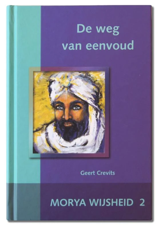 De weg van eenvoud – Morya – boek cover