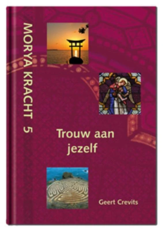 Trouw aan jezelf – Geert Crevits – boek cover