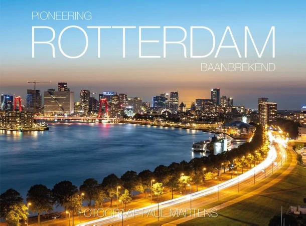 Pioneering Rotterdam - Rotterdam Baanbrekend – Vincent Martens – boek cover