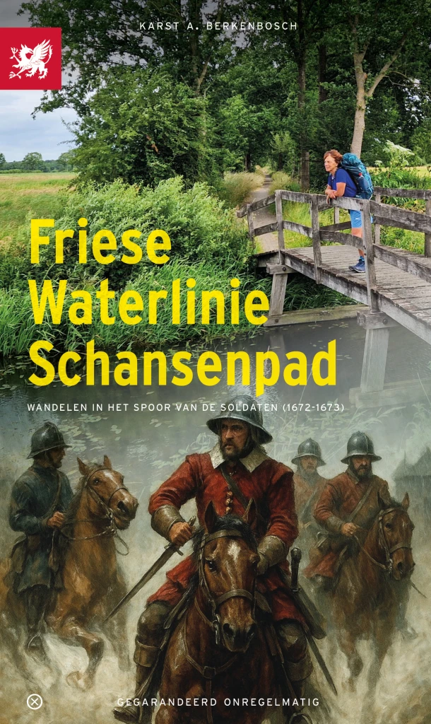 Friese Waterlinie Schansenpad – Karst A. Berkenbosch – boek cover