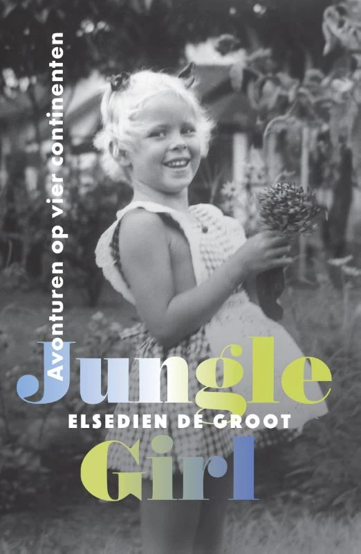 Jungle Girl – Elsedien de Groot – boek cover