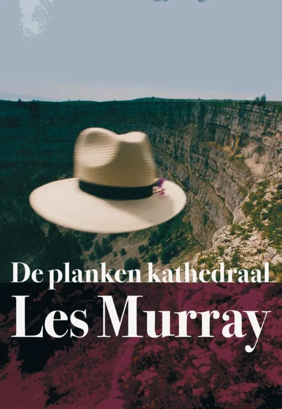 De planken kathedraal – Les Murray – boek cover