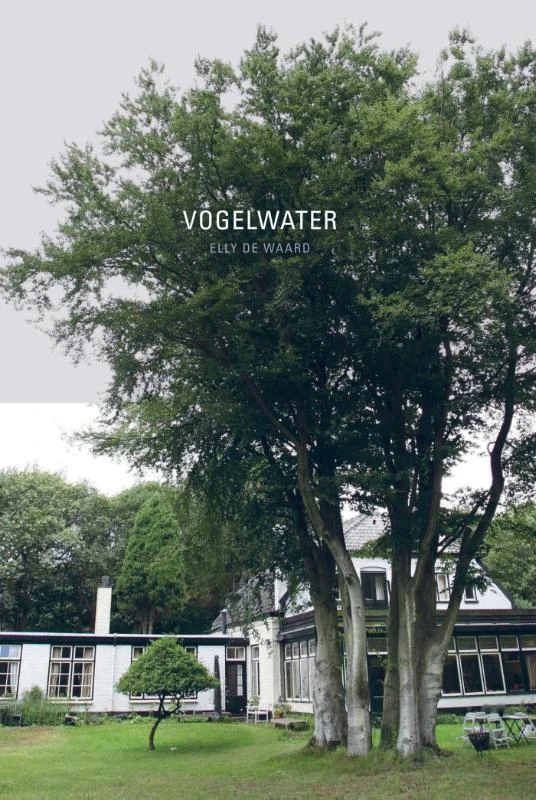 Vogelwater – Elly de Waard – boek cover