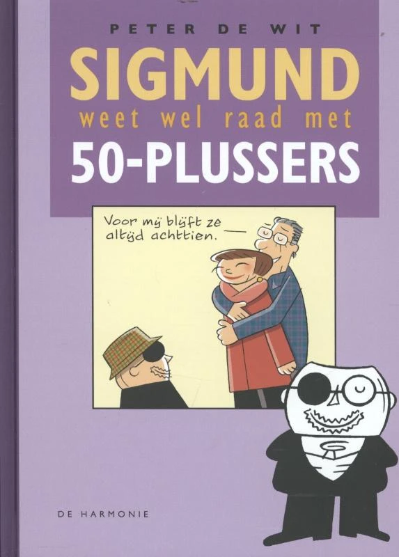 Sigmund weet wel raad met 50-plussers – Peter de Wit – boek cover