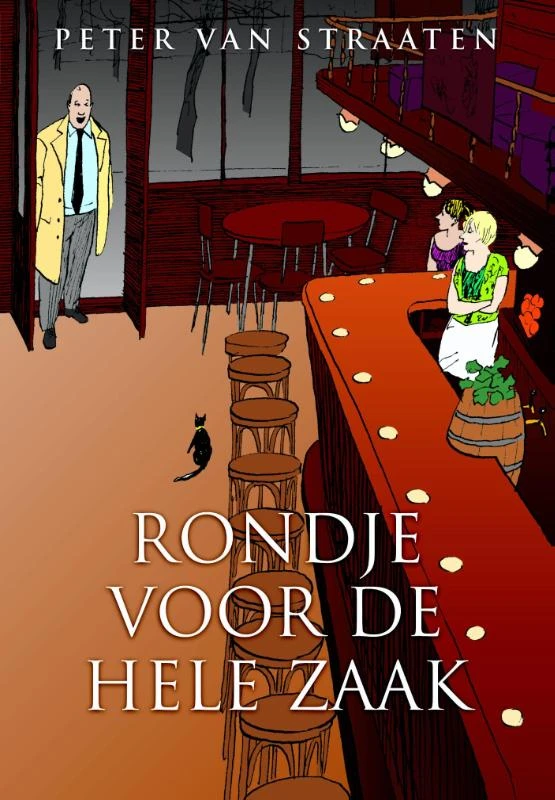 Rondje voor de hele zaak – Peter van Straaten – boek cover