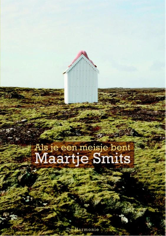 Als je een meisje bent – Maartje Smits – boek cover