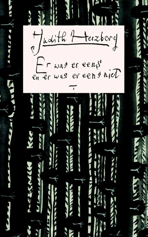 Er was er eens en er was er eens niet – Judith Herzberg – boek cover