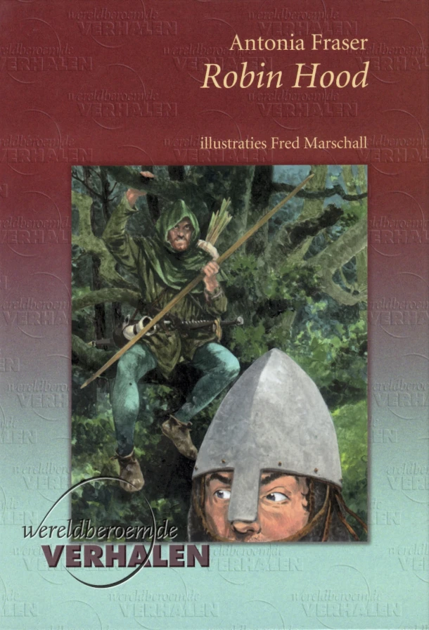Robin Hood – Antonia Fraser – boek cover