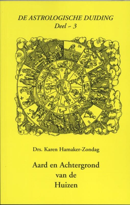 Aard en achtergrond van de huizen 3 – Karen Hamaker-Zondag – boek cover