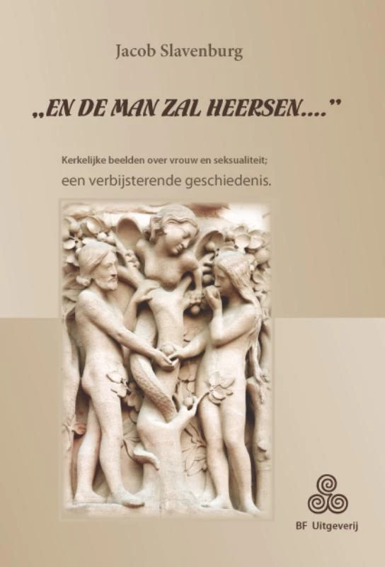 "En de man zal heersen..." – Jacob Slavenburg – boek cover