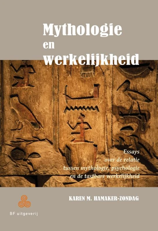 Mythologie en werkelijkheid – Karen Hamaker-Zondag – boek cover