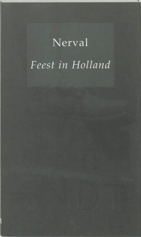 Feest in Holland – G. de Nerval – boek cover