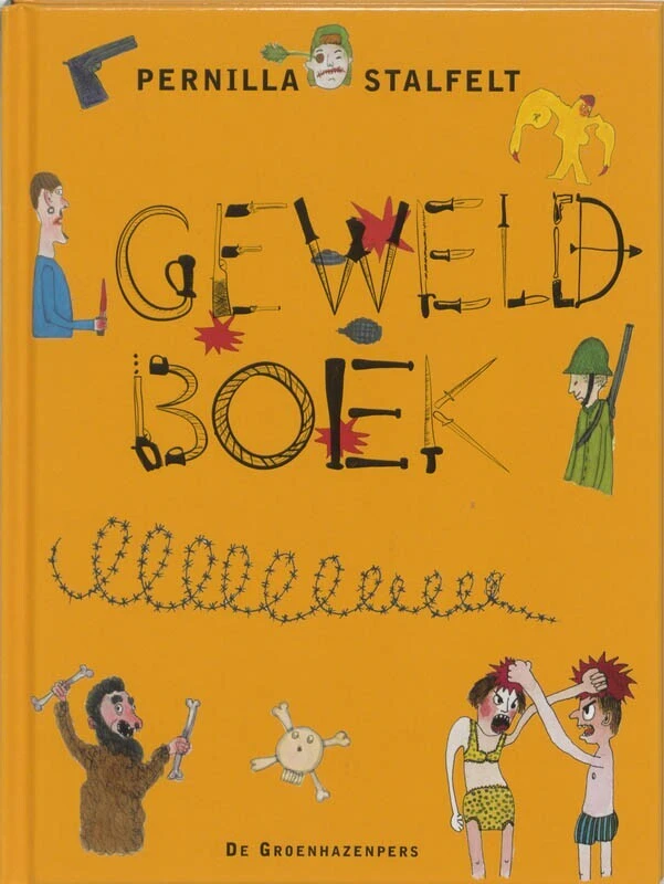 Het geweldboek – P. Stalfelt – boek cover