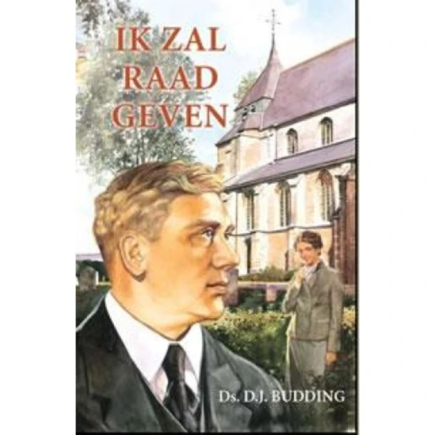 Ik zal raad geven – D.J. Budding – boek cover