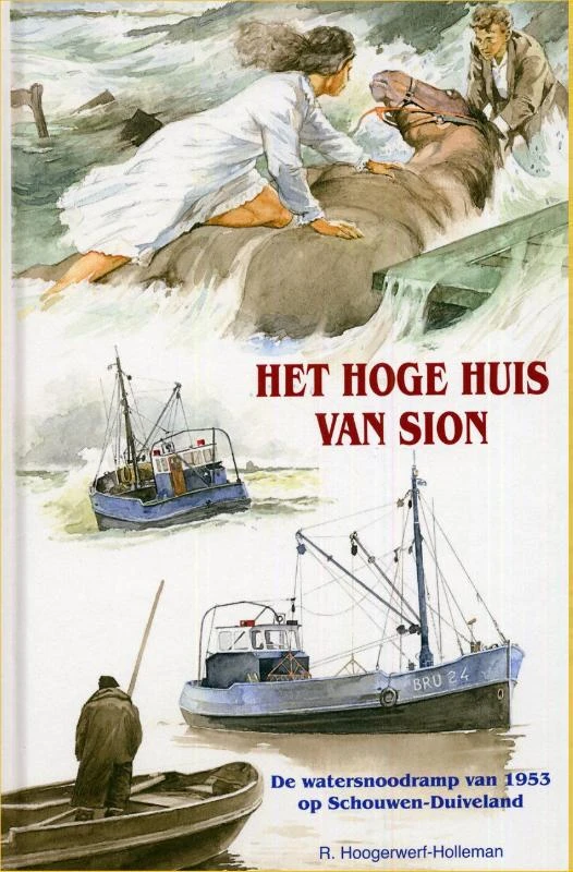Het hoge huis van Sion – R. Hoogerwerf-Holleman – boek cover