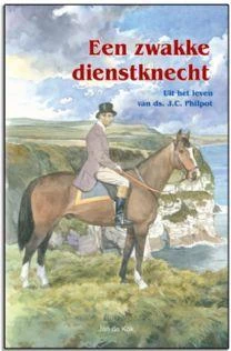 Een zwakke dienstknecht – Jan de Kok – boek cover