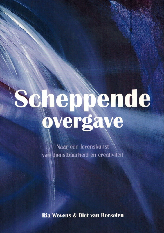 Scheppende overgave – Ria Weyens – boek cover