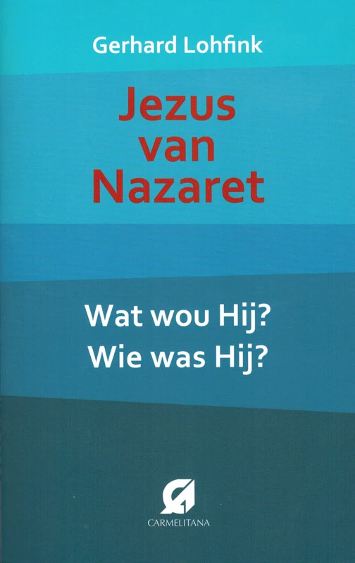 Jezus van Nazareth – Gerhard Lohfink – boek cover