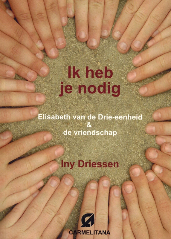 Ik heb je nodig – Iny Driessen – boek cover