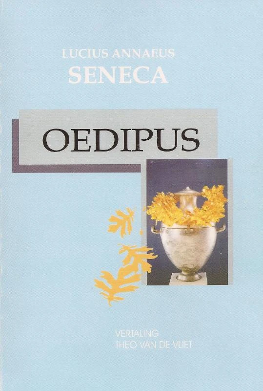Oedipus – Lucius Annaes Seneca – boek cover