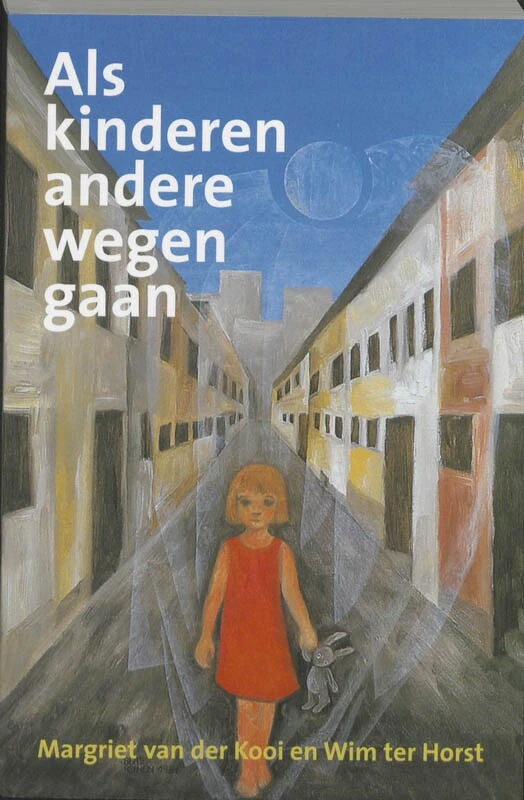 Als kinderen andere wegen gaan – M. van der Kooi – boek cover