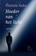 Hoeder van het licht – Flutura Açka – boek cover