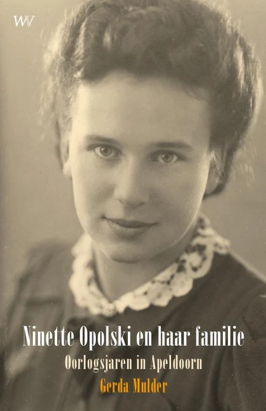 Ninette Opolski en haar familie ā Gerda Mulder ā boek cover