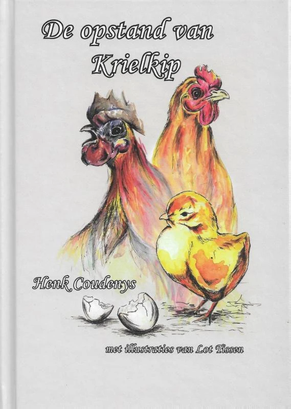 De opstand van krielkip – Henk Coudenys – boek cover