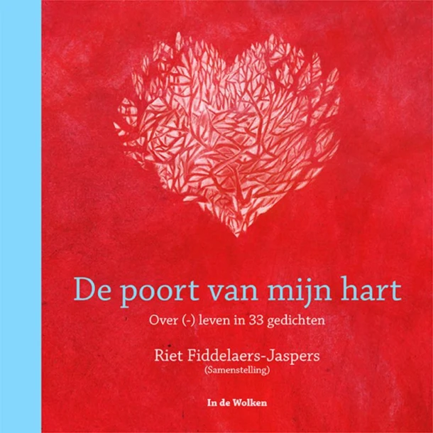 De poort van mijn hart – Riet Fiddelaers-Jaspers – boek cover
