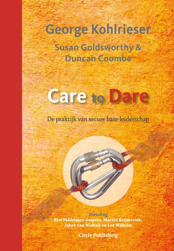 Care to Dare – George Kohlrieser – boek cover
