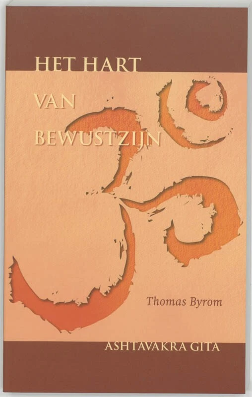 Het hart van bewustzijn – Th. Byrom – boek cover