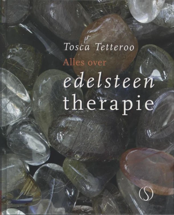 Alles over edelsteentherapie – Tosca Tetteroo – boek cover