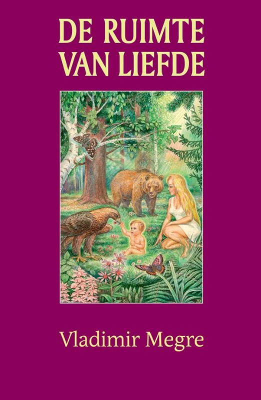 Ruimte van Liefde – V. Megre – boek cover