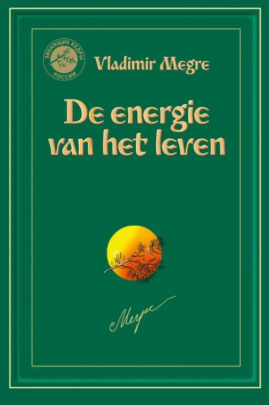 De energie van het leven – Vladimir Megre – boek cover