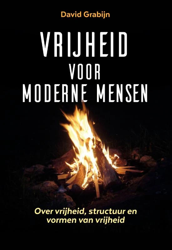 Vrijheid voor moderne mensen – David Grabijn – boek cover