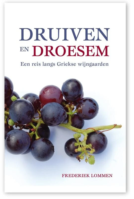 Druiven en droesem – Frederiek Lommen – boek cover