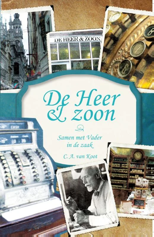 De heer en zoon – Cees van Koot – boek cover