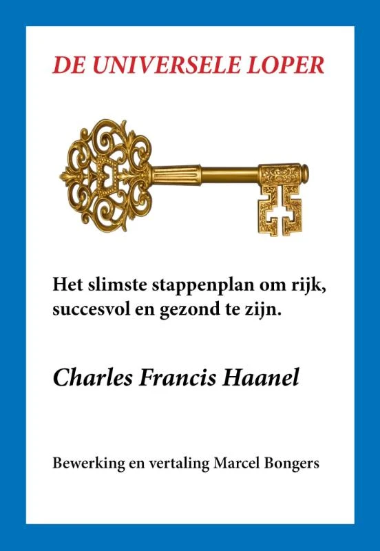 De universele loper – Charles Francis Haanel – boek cover