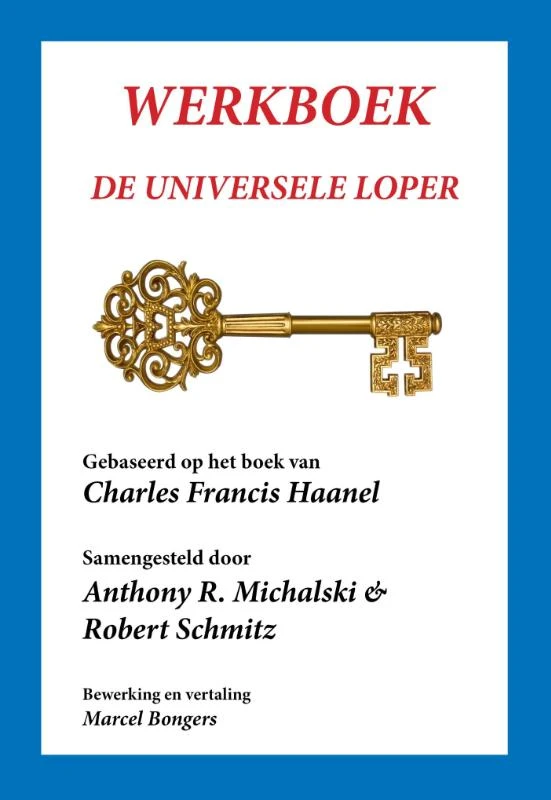 Werkboek de universele loper – Charles Francis Haanel – boek cover
