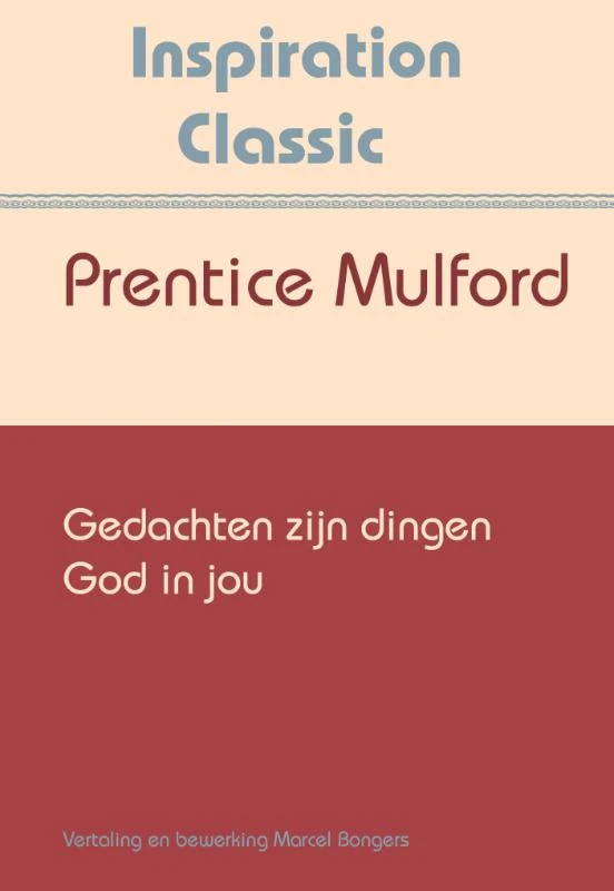 Gedachten zijn dingen – Prentice Mulford – boek cover