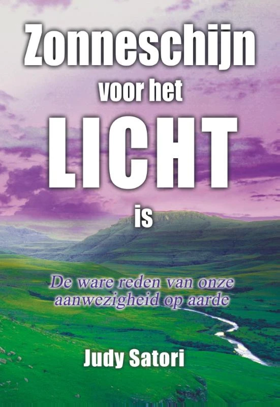 Zonneschijn voor het licht is – Judy Satori – boek cover
