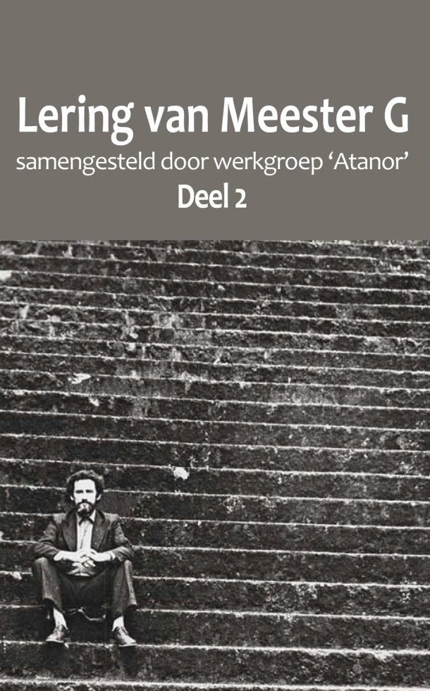Lering van Meester G – Werkgroep \'Atanor\' – boek cover