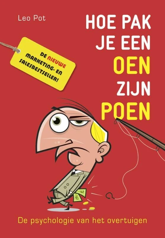 Hoe pak je een oen zijn poen – L. Pot – boek cover