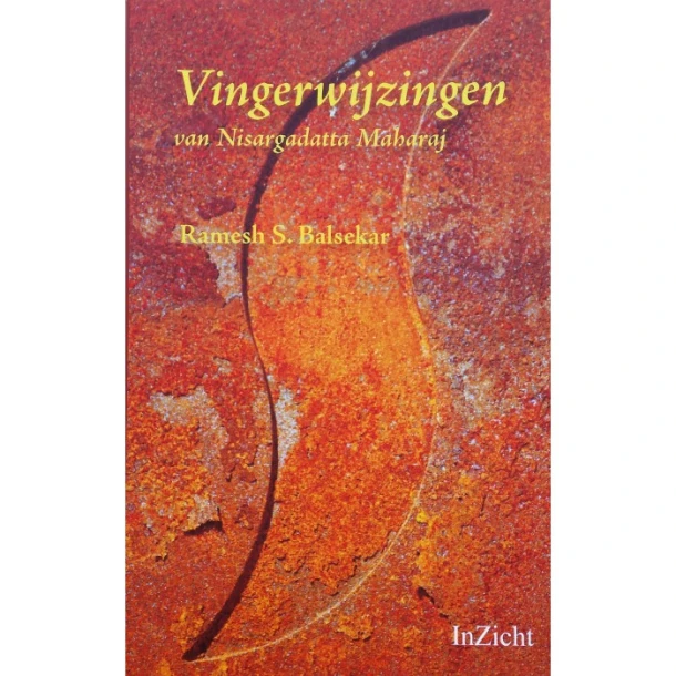 Vingerwijzingen van Nisargadatta Maharaj – Ramesh S. Balsekar – boek cover